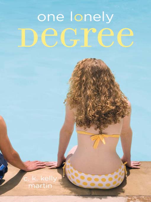 Title details for One Lonely Degree by C. K. Kelly Martin - Available